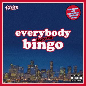 Everybody Loves Bingo (Explicit)