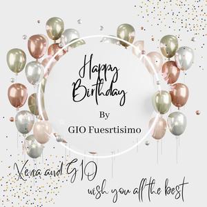 Happy Birthday By GIO (feat. GIO Fuertisimo)