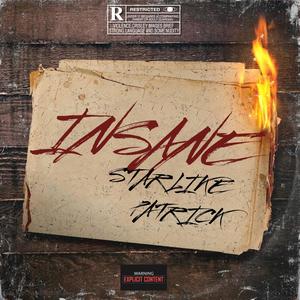 Insane (Explicit)