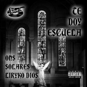 Te doy escuela (Explicit)