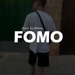 FOMO (Explicit)