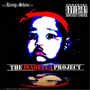 The Isabella Project (Explicit)