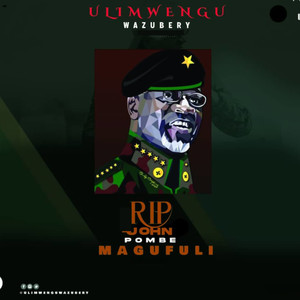 RIP JOHN POMBE MAGUFULI