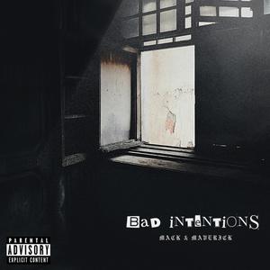 Bad intentions (Explicit)