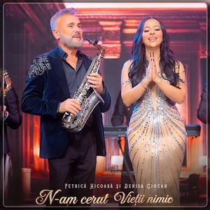 N-Am Cerut Vieții Nimic