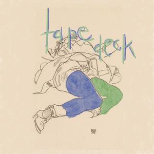 Tape Deck (Acoustic Version)