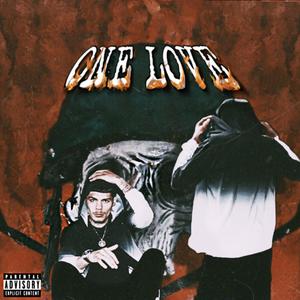 One Love (Explicit)