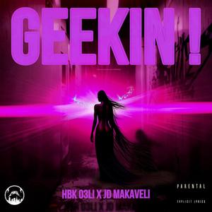 GEEKIN ! (Explicit)