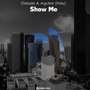 Show Me (Original Mix)