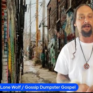 Gossip dumpster gospel (Explicit)