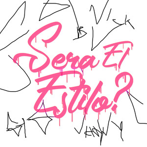 Sera El Estilo?