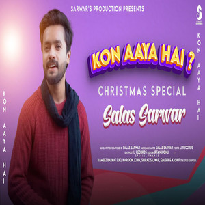 Kon Aaya Hai (Christmas Special)