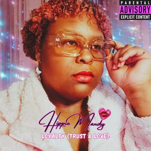 Loyalty (Trust & Love) (Instrumental)