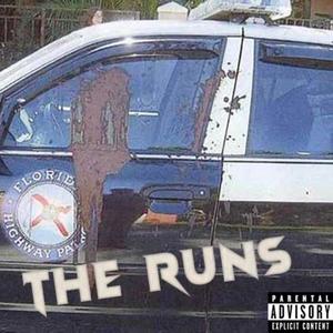 The Runs! (feat. Jug Boy) [Explicit]