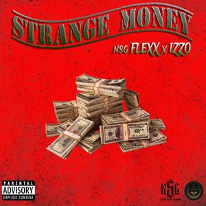 Strange Money (feat. IZZO) [Explicit]