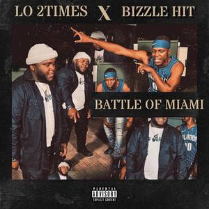 Battle Of Miami (Explicit)