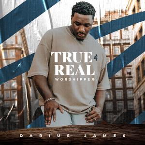 True & Real Worshipper