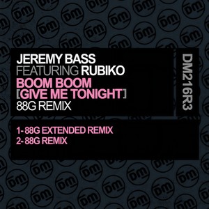 Boom Boom (Give Me Tonight) (88G Extended Remix)