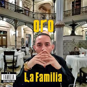 LA FAMILIA VOL.1 (Explicit)