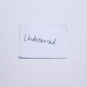 Undeterred (Explicit)