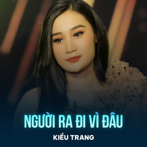 Người Ra Đi Vì Đâu (Chachacha)