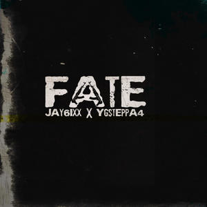 Fate (feat. Ygsteppa4) [Explicit]