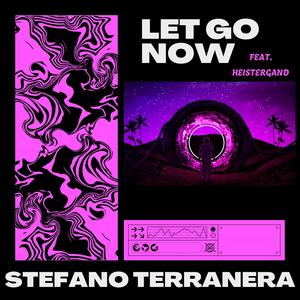 Let Go Now (feat. Heistergand)