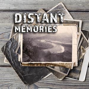 Distant Memories