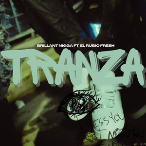 Tranza (Explicit)