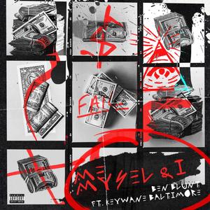 Me Myself & I (feat. Keywane Baltimore) [Explicit]