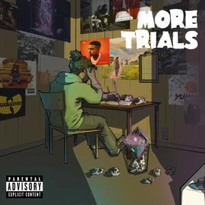 More Trials EP (Explicit)