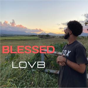 Blessed (Explicit)