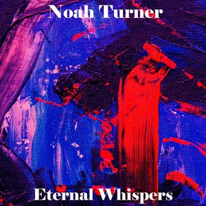 Eternal Whispers