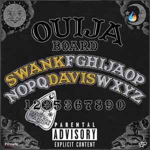 Ouija Board (Explicit)