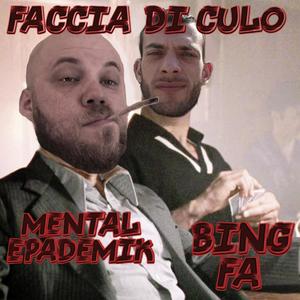 Faccia Di Culo (Explicit)