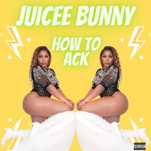 How To Ack (Explicit)