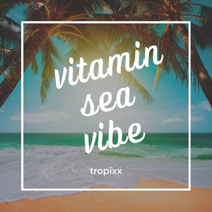 vitamin sea vibe