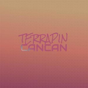 Terrapin Cancan