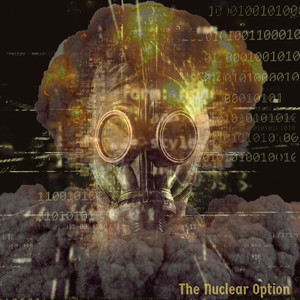 The Nuclear Option (Explicit)