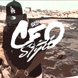 Ceo Style (Explicit)