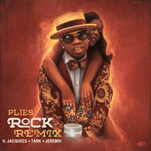 Rock [feat. Jacquees, Tank & Jeremih] (RnB Remix|Explicit)