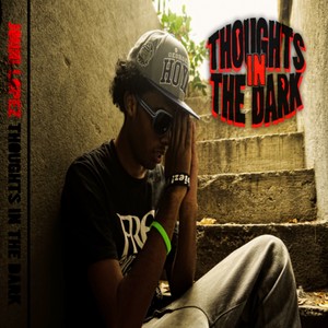 Thoughts in the Dark (Explicit)