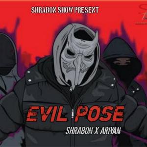 Evil Pose (feat. Ariyan) [Explicit]