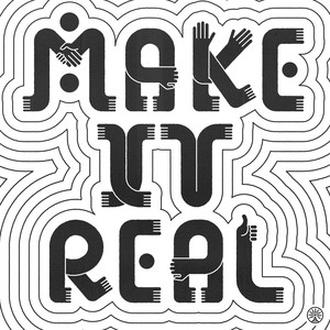 Make It Real EP