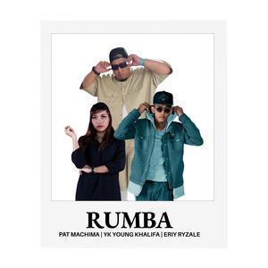 Rumba (feat. YK Young Khalifa & Eriy Ryzale)