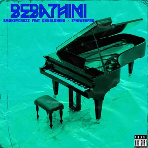 Bebathini (Explicit)