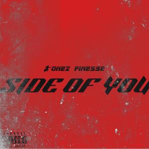 SIDE OF YOU (Explicit)