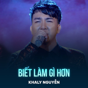 Biết Làm Gì Hơn (Chachacha)