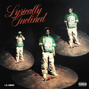 Lyrically Inclined (Explicit)