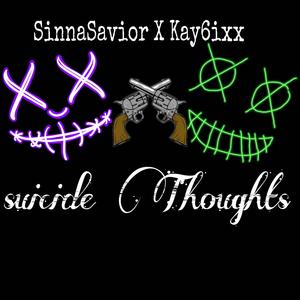 Suicide (feat. Kay6ixx) [Explicit]